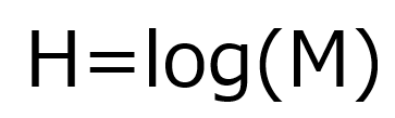 H=log(M)